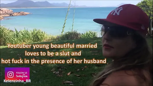 HD youtuber joven hermosa casada le encanta ser una puta en presencia de su marido - ven a ver el mundo de Kellenzinha hotwife los mejores videos